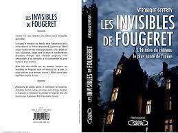 Les Invisibles De Fougeret L Histoire Du Chateau Le Plus Hante De France Livre De Veronique Geffroy