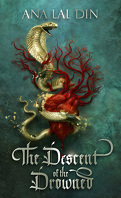 The Descent of the Drowned, Tome 1: The Descent of the Drowned
