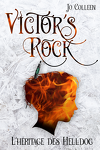 Victor's Rock, Tome 1 : L'Héritage des Helldog