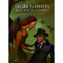 Couverture de Edgar Flanders, détective de l'étrange, Tome 5 : Les Démons de l'Olympe
