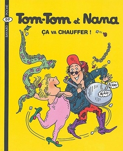 Couverture de Tom-Tom et Nana, Tome 15 : Ça va chauffer !