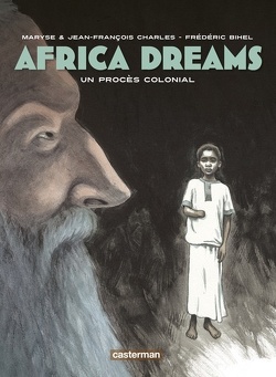 Couverture de Africa Dreams, Tome 4 : Un procès colonial