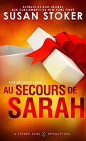Ace Security, Tome 5 : Au secours de Sarah