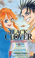 Black Clover - Quartet Knights, Tome 6