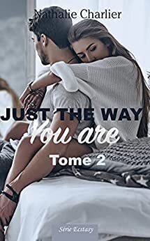 Couverture de Just the Way You Are, tome 2