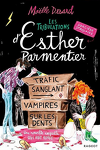 couverture Les Tribulations d'Esther Parmentier, sorcière stagiaire, Tome 2 : Trafic sanglant, vampires sur les dents, une nouvelle enquête qui voit rouge