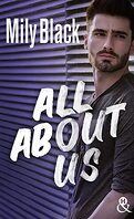Something About You, Tome 3 : All About Us