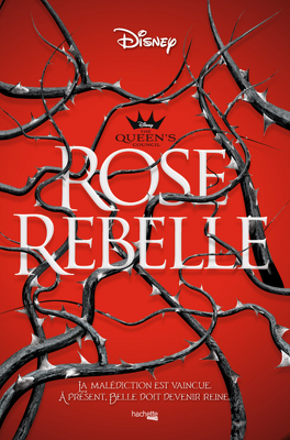 Couverture du livre The Queen's Council, Tome 1 : Rose rebelle