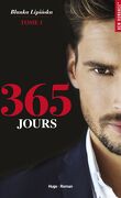 365 jours, Tome 1