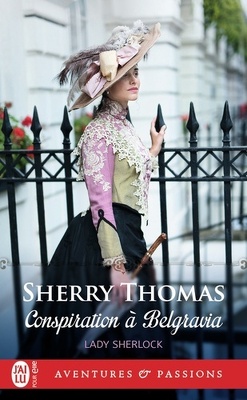 Couverture de Lady Sherlock, Tome 2 : Conspiration à Belgravia