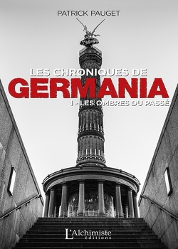 Couverture de Les Chroniques de Germania, Tome 1 : Les Ombres du passé