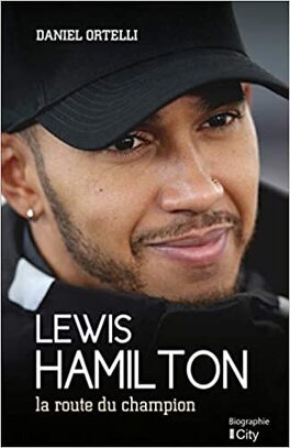 Couverture du livre : Lewis Hamilton: La route du champion