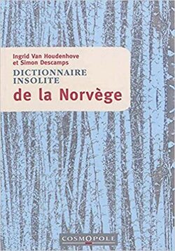 Couverture de Dictionnaire insolite de la Norvège
