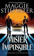 Dreamer, Tome 2 : Mister Impossible