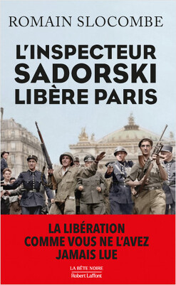 Couverture de L'inspecteur Sadorski libère Paris