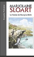 La falaise de Bourg-la-Belle