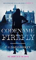 Number 10, Tome 2 : Codename Firefly