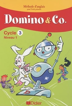 Couverture de Domino and Co, cycle 3 niveau 1