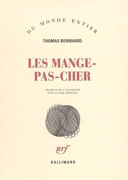 Les mange-pas-cher - Livre de Thomas Bernhard