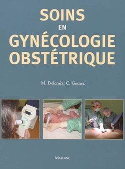 Couverture de Soins infirmiers en gynécologie-obstétrique