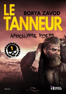 Couverture de Apocalypse Riders, Tome 1 : Le Tanneur