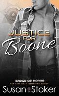 Badge of Honor ~Texas Heroes, Tome 6 : Justice for Boone