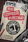 couverture THIRDS, Tome 10.1 : Les Dossiers secrets 1