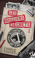THIRDS, Tome 10.1 : Les Dossiers secrets 1