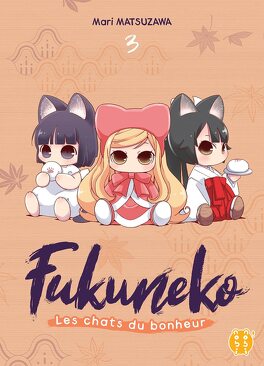 Couverture du livre : Fukuneko : Les chats du bonheur, Tome 3