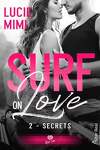 couverture Surf on Love, Tome 2 : Secrets