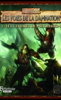 Warhammer - Les Voies de la damnation, Tome 1 : Les Cendres de Middenheim