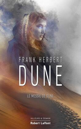 Couverture du livre : Le Cycle de Dune, Tome 2 : Le Messie de Dune