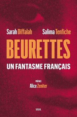 Couverture de Beurettes - Un fantasme français