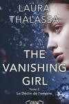 couverture The Vanishing Girl, Tome 2 : Le Déclin de l'empire