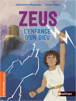 Couverture de Zeus, l'enfance d'un Dieu