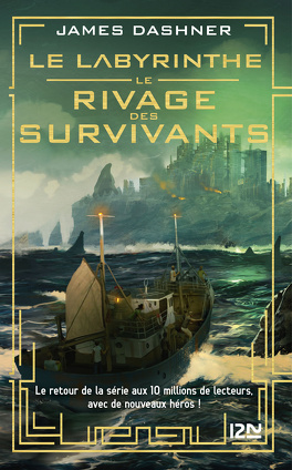 Couverture du livre : Le Labyrinthe - Le rivage des survivants