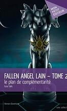 Fallen Angel Lain, Tome 2 : Le Plan de complémentarité