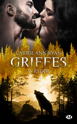 Couverture du livre Griffes, Tome 3 : Ryder