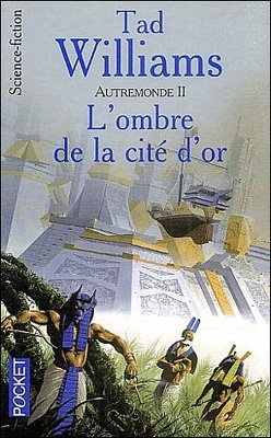Couverture de Autremonde, tome 2 : L'Ombre de la cité d'or