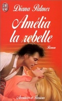 Amélia, la rebelle