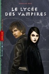 couverture Le lycée des vampires