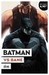 Le meilleur de DC Comics (2021), Tome 1 : Batman vs Bane