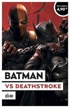 Le meilleur de DC Comics (2021), Tome 2 : Batman vs Deathstroke