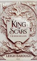 King of Scars, Tome 2 : Le Règne des loups