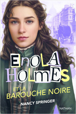 LES ENQUETES D'ENOLA HOLMES (Tome 1 à 9) de Nancy Springer - SAGA Les_enquetes_denola_holmes_tome_7_enola_holmes_et_la_barouche_noire-1510788-264-432