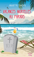 Vacances mortelles au paradis