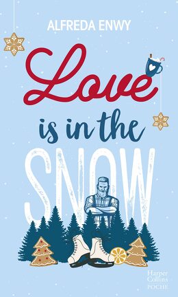 Couverture du livre Love is in the snow