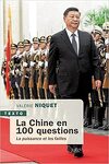 La Chine en 100 questions: La puissance et les failles