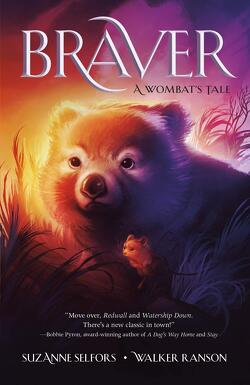 Couverture de Braver : A Wombat's Tale