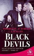 Black Devils, Tome 5.5 : Et si c'était un nouveau départ ?